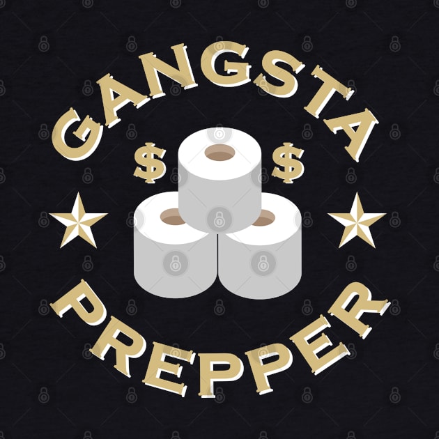 Gangsta Prepper Gangster Toilet paper by auviba-design